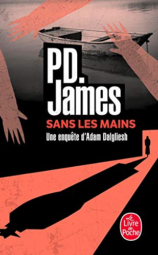 JAMES, P.D.: Sans les mains