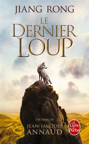 RONG, Jiang: Le dernier loup