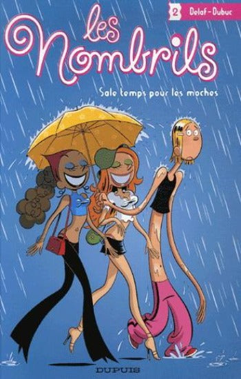 DELAF; DUBUC: Les nombrils Tome 2 : Sale temps pour les moches