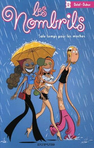 DELAF; DUBUC: Les nombrils Tome 2 : Sale temps pour les moches