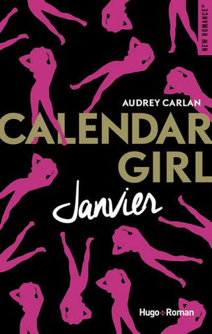 CARLAN, Audrey: Calendar girl : Janvier