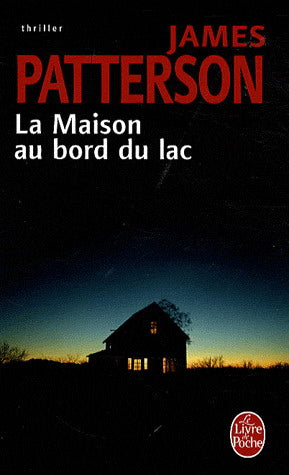PATTERSON, James: La maison au bord du lac