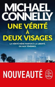 CONNELLY, Michael: Une vérité à deux visages