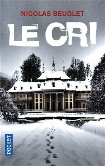 BEUGLET, Nicolas: Le cri