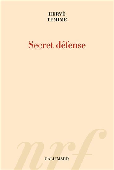 TEMIME, Hervé: Secret défense