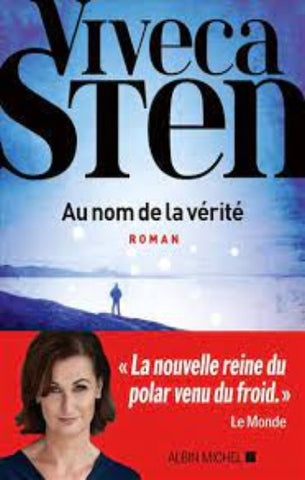 STEN, Viveca: Au nom de la vérité