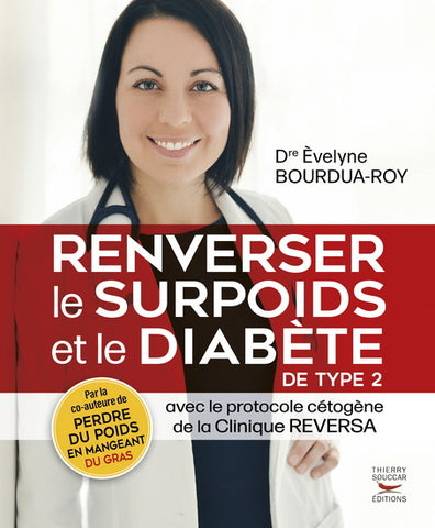 BOURDUA-ROY: Èvelyne: Renverser le surpoids et le diabète de type 2
