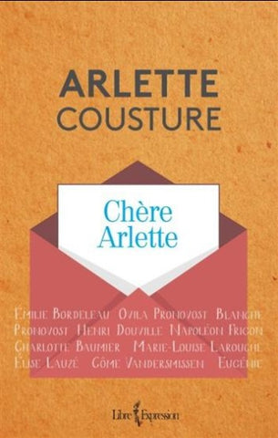 COUSTURE, Arlette: Chère Arlette