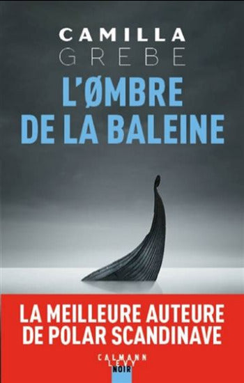 GREBE, Camilla: L'Ombre de la baleine