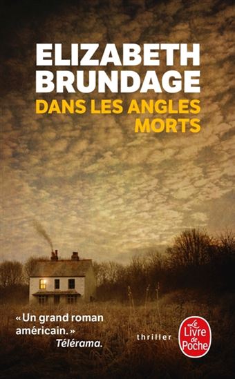 BRUNDAGE, Elizabeth: Dans les angles morts