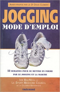 MACNEIL, Ian: Jogging mode d'emploi