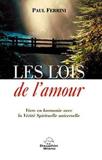 FERRINI, Paul: Les lois de l'amour