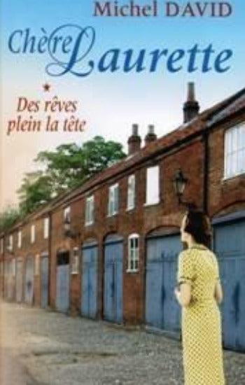 DAVID, Michel: Chère Laurette (4 volumes - couvertures rigides)