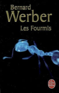 WERBER, Bernard: Les fourmis
