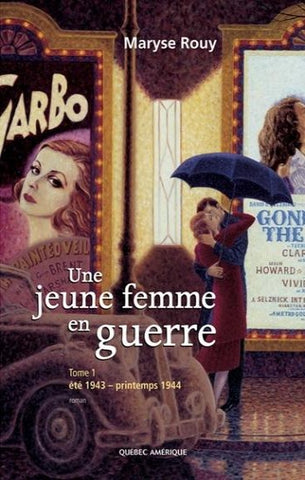 ROUY, Maryse: Une jeune femme en guerre (4 volumes)