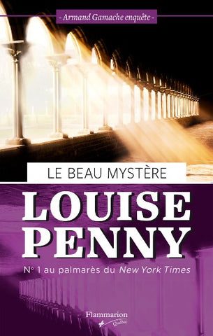 PENNY, Louise: Le beau mystère