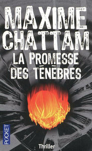 CHATTAM, Maxime: La promesse des ténèbres