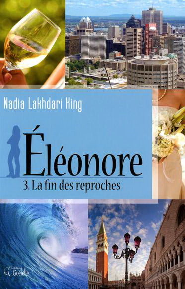 KING, Nadia Lakhdari:  Éléonore (3 volumes)