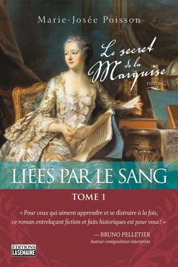 POISSON, Marie-Josée: Liées par le sang (3 volumes)