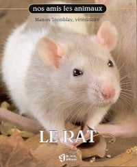 TREMBLAY, Manon: Le rat