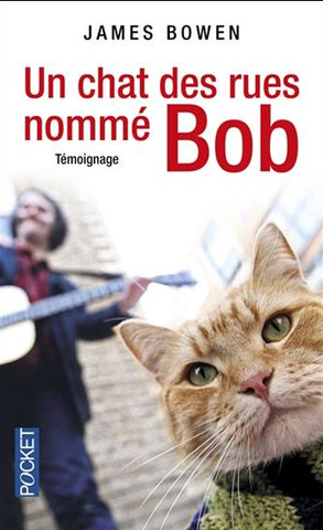 BOWEN, James: Un chat des rues nommé Bob