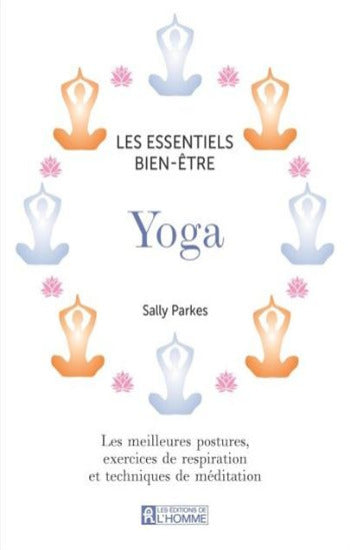 PARKES, Sally: Les essentiels bien-être - Yoga