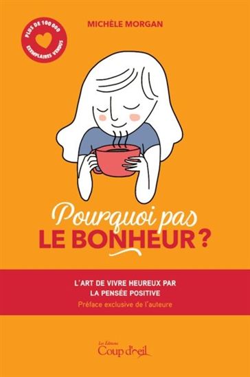 MORGAN, Michèle: Pourquoi pas le bonheur?