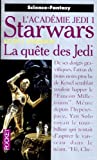 ANDERSON, Kevin J.: Starwars L'académie Jedi 1 La quête des Jedi