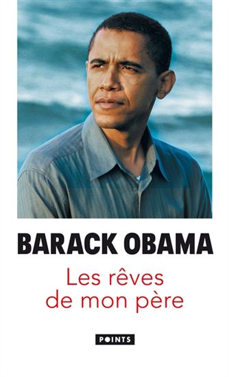 OBAMA, Barack: Les rêves de mon père