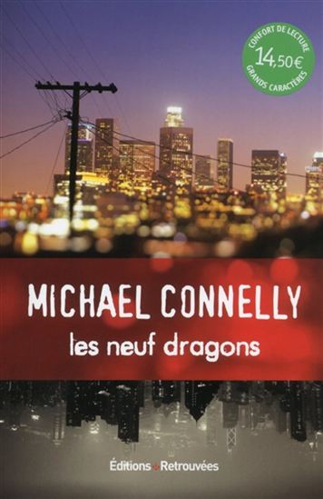 CONNELLY, Michael: Les neuf dragons