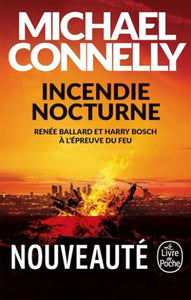 CONNELLY, Michael: Incendie nocturne