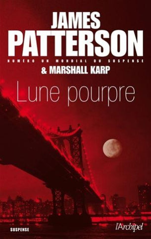 PATTERSON, James; KARP, Marshall: Lune pourpre