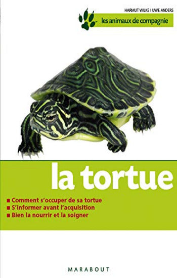 WILKE, Harmut; ANDERS,Uwe: La tortue