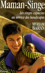 BARAN, Myriam: Maman-Singe