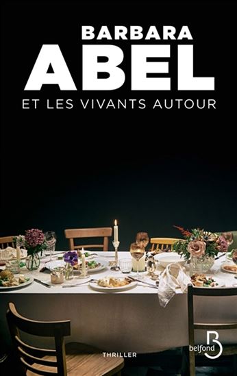 ABEL, Barbara: Et les vivants autour