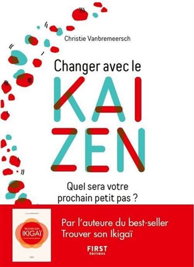 VANBREMEERSCH, Christie: Changer avec le KAI ZEN