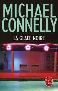 CONNELLY, Michael: La glace noire