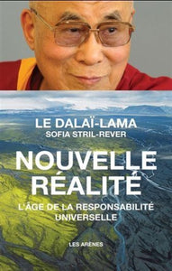 DALAI-LAMA: Nouvelle réalité
