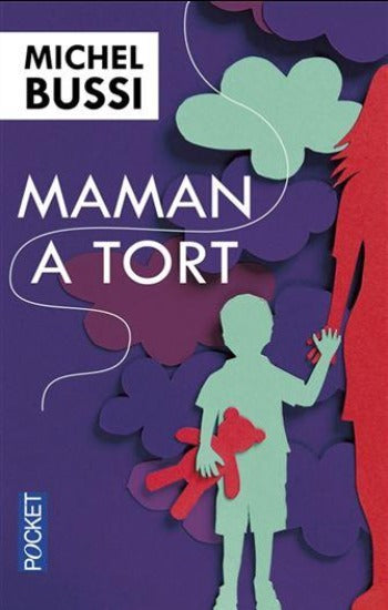 BUSSI, Michel: Maman a tort