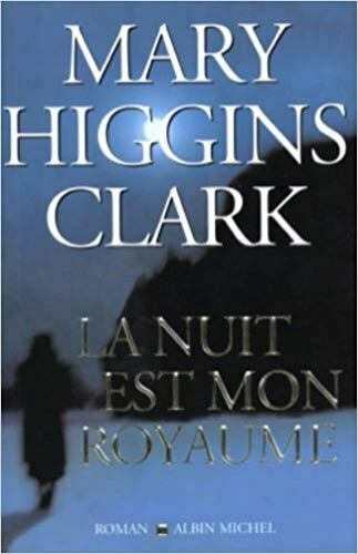 CLARK, Mary Higgins: La nuit est mon royaume