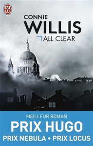 WILLIS, Connie: Blitz Tome 2 : All clear