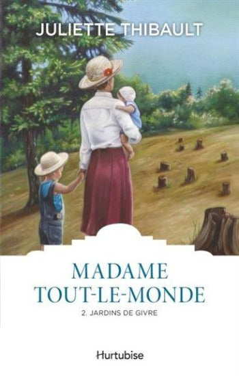 THIBAULT, Juliette: Madame tout-le-monde (5 volumes)