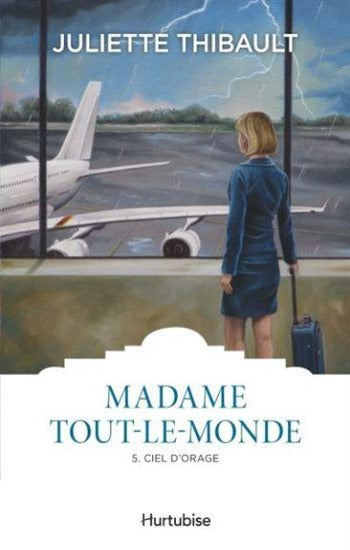 THIBAULT, Juliette: Madame tout-le-monde (5 volumes)