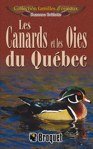 BRÛLOTTE, Suzanne: Les canards et les oies du Québec