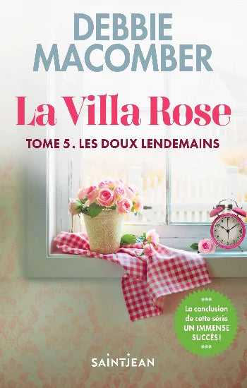 MACOMBER, Debbie: La villa rose (5volumes)