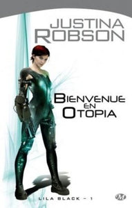 ROBSON, Justina: Lila Black (3 volumes)