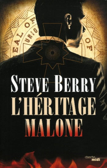 BERRY, Steve: L'héritage Malone