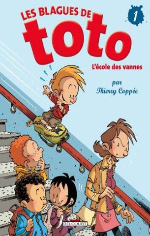 COPPÉE, Thierry: Les blagues de Toto Tome 1 : L'école des vannes