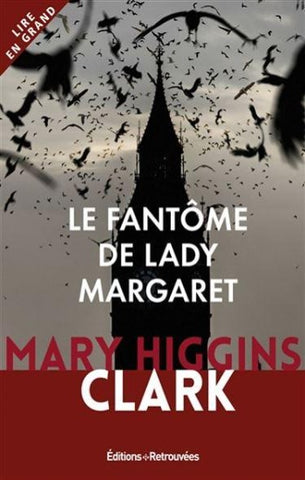 CLARK, Mary Higgins: Le fantôme de Lady Margaret (gros caractères)