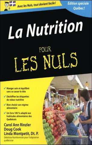 RINZLER, Carol Ann; COOK, Doug; MONTPETIT, Linda: La nutrition pour les nuls